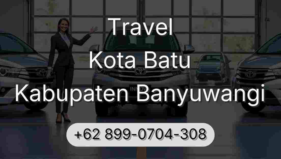 Travel Kota Batu Kabupaten Banyuwangi