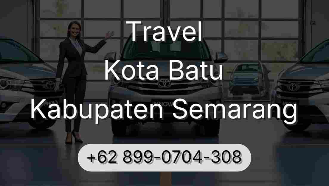 Travel Kota Batu Kabupaten Semarang