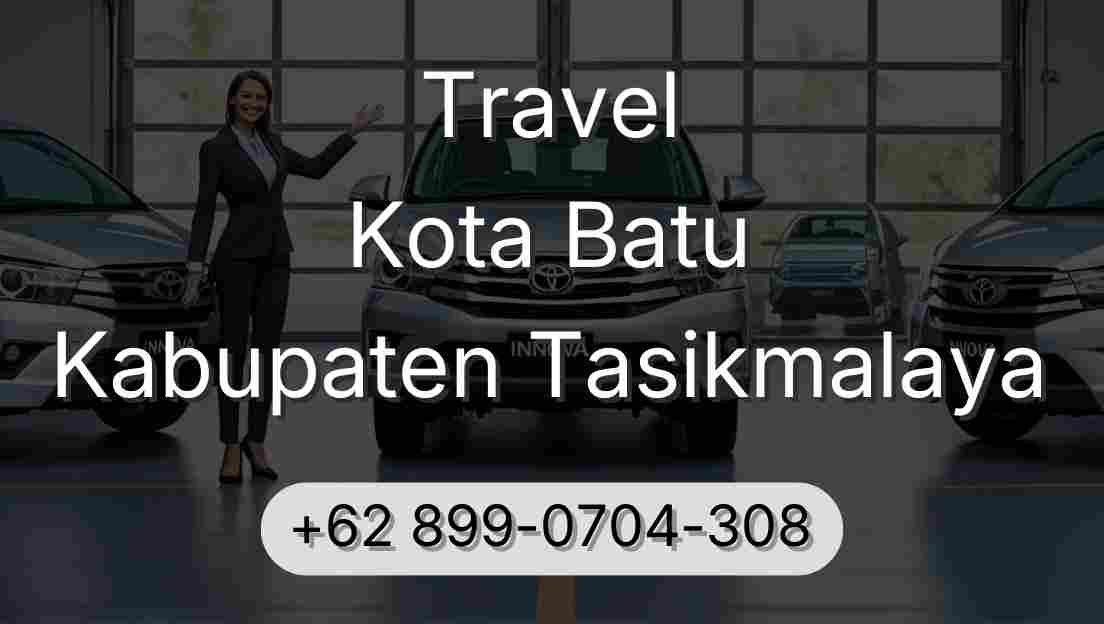 Travel Kota Batu Kabupaten Tasikmalaya