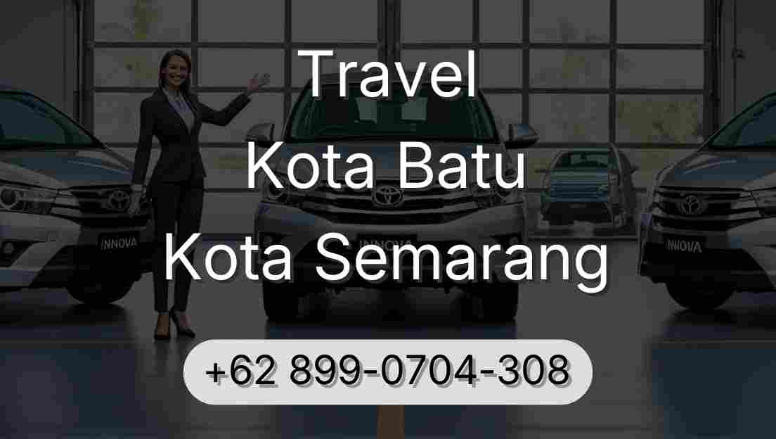 Travel Kota Batu Kota Semarang