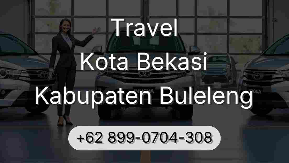 Travel Kota Bekasi Kabupaten Buleleng