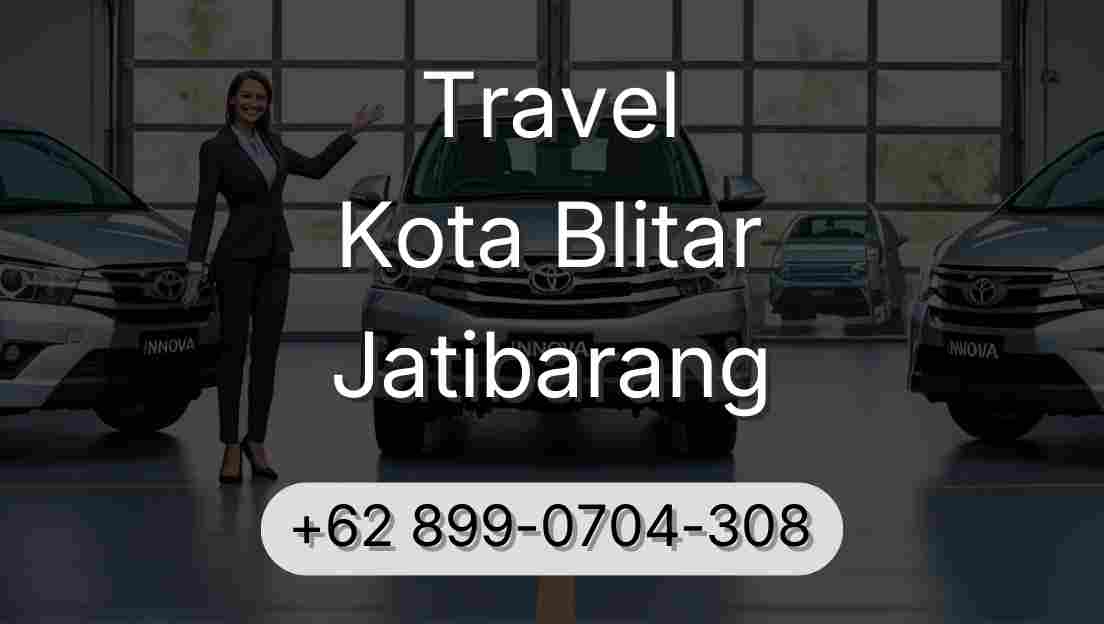Travel Kota Blitar Jatibarang