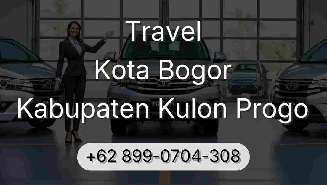 Travel Kota Bogor Kabupaten Kulon Progo