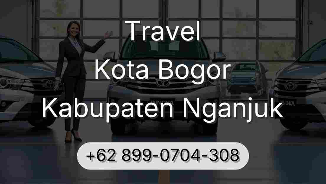 Travel Kota Bogor Kabupaten Nganjuk