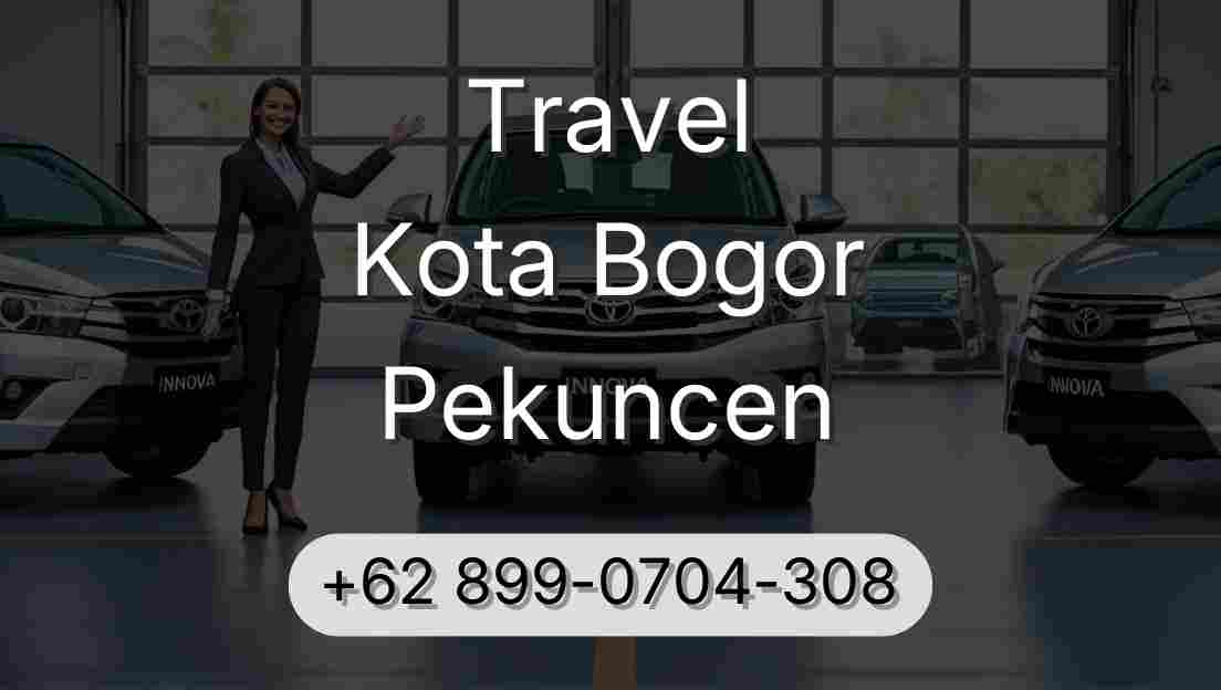 Travel Kota Bogor Pekuncen