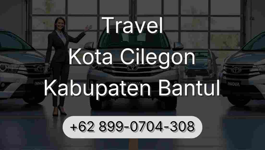 Travel Kota Cilegon Kabupaten Bantul