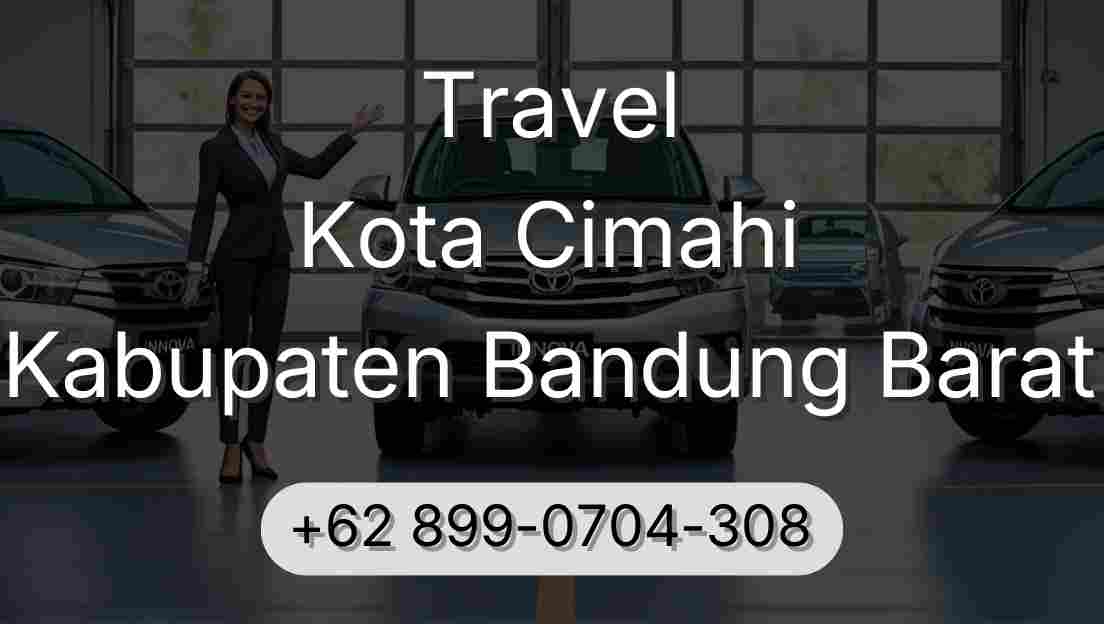 Travel Kota Cimahi Kabupaten Bandung Barat
