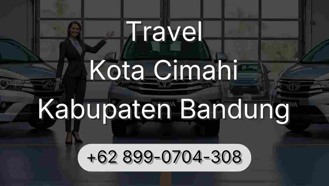 Travel Kota Cimahi Kabupaten Bandung
