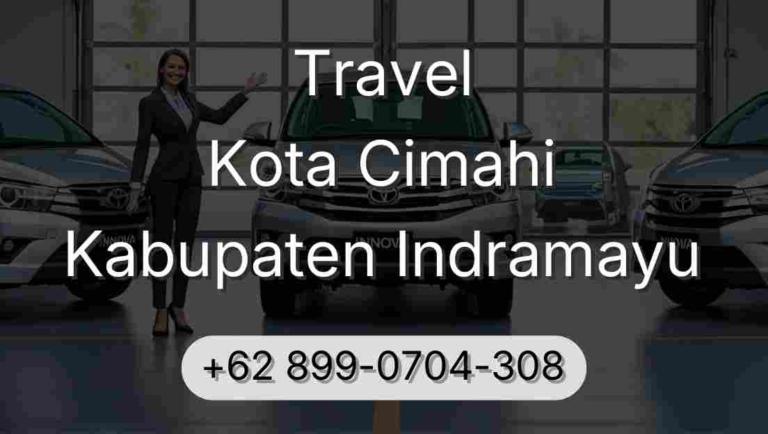 Travel Kota Cimahi Kabupaten Indramayu