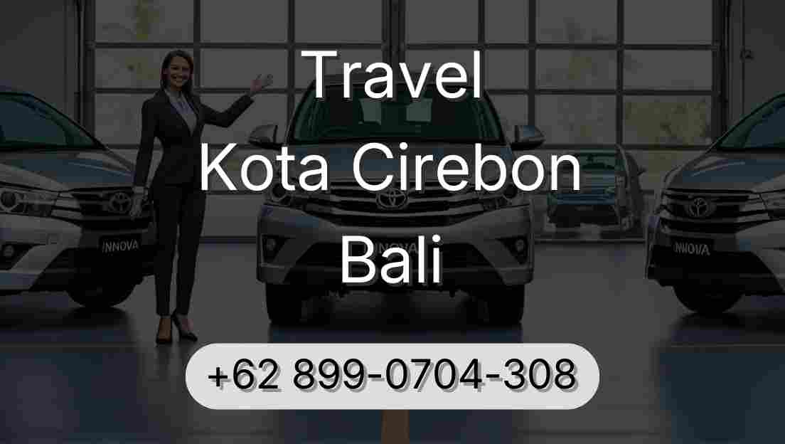 Travel Kota Cirebon Bali