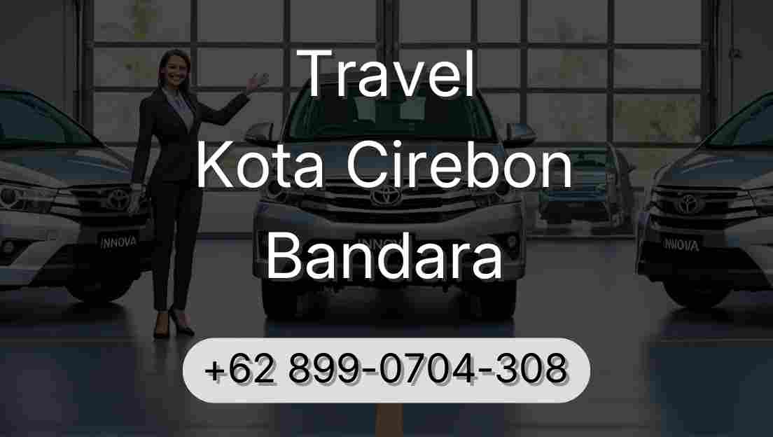Travel Kota Cirebon Bandara