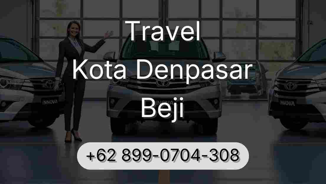 Travel Kota Denpasar Beji