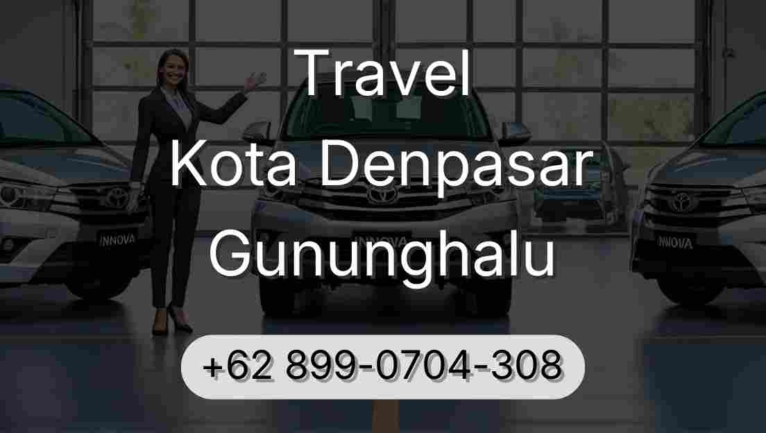 Travel Kota Denpasar Gununghalu