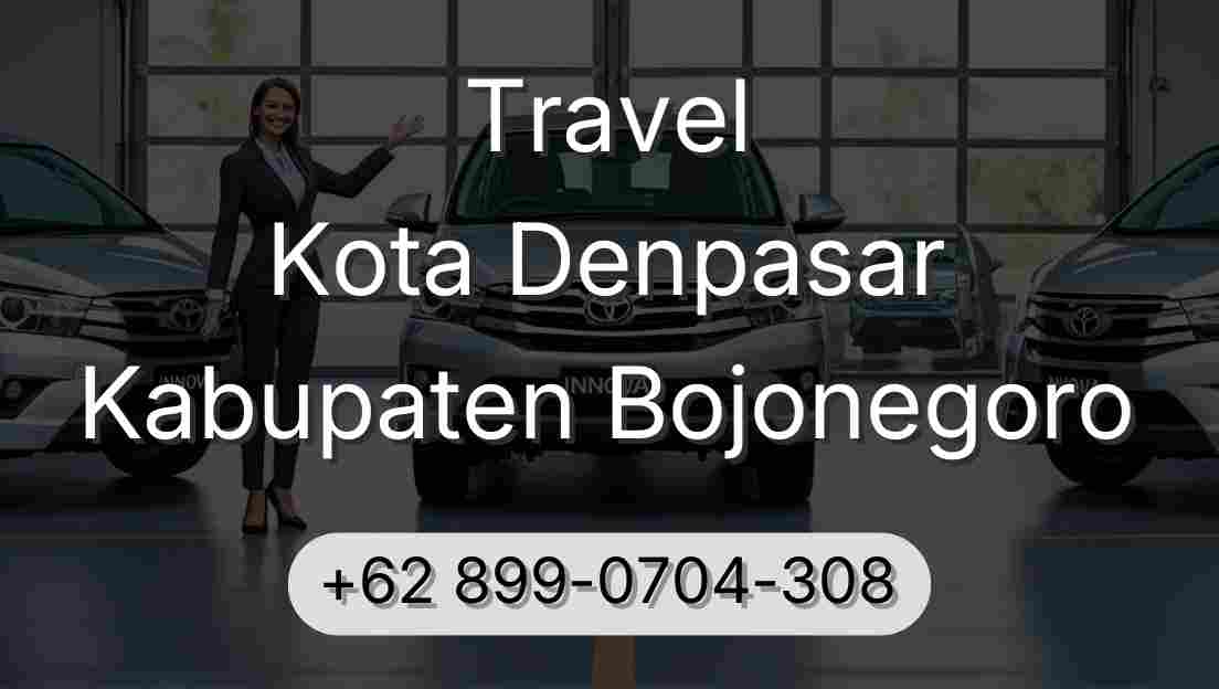 Travel Kota Denpasar Kabupaten Bojonegoro