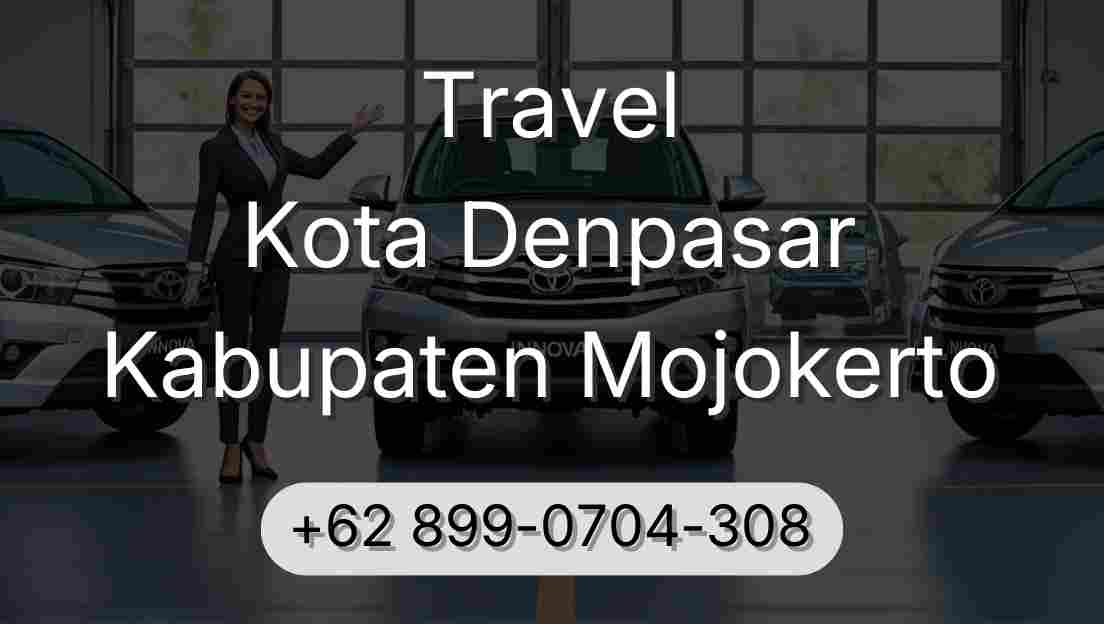 Travel Kota Denpasar Kabupaten Mojokerto