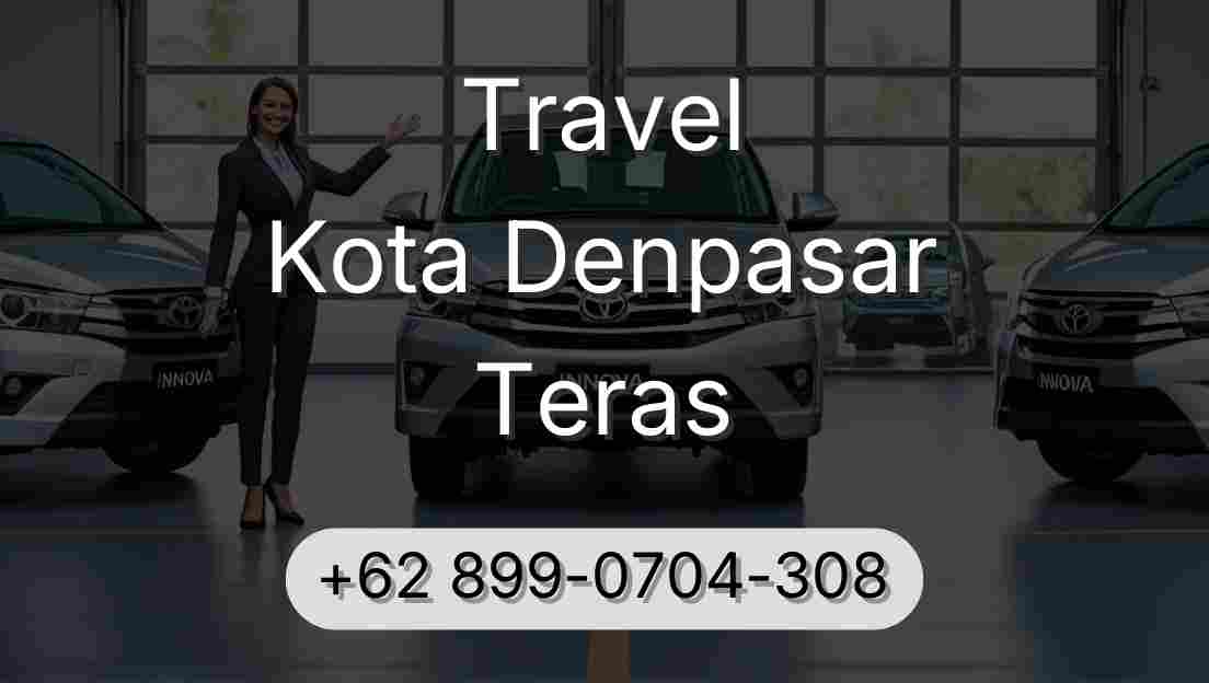Travel Kota Denpasar Teras
