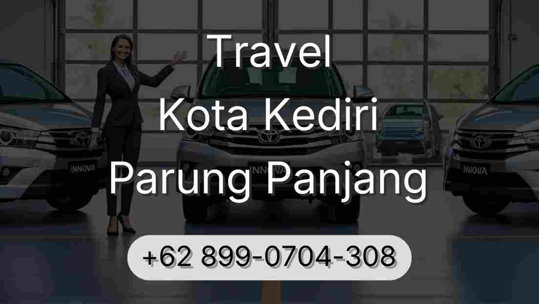Travel Kota Kediri Parung Panjang