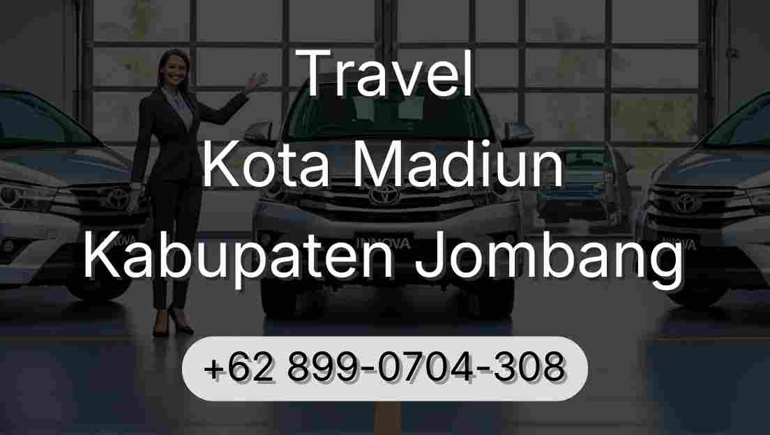 Travel Kota Madiun Kabupaten Jombang