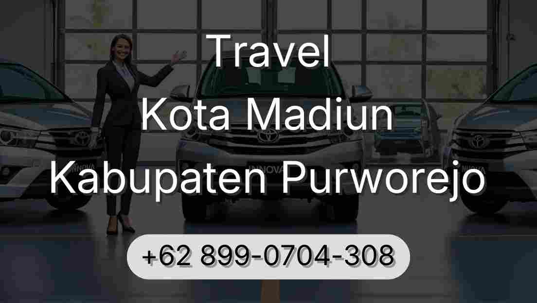 Travel Kota Madiun Kabupaten Purworejo