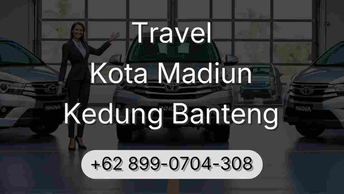 Travel Kota Madiun Kedung Banteng