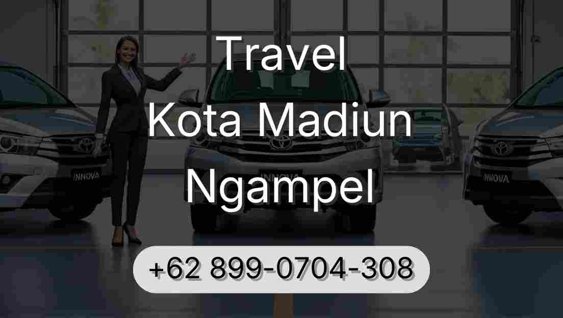 Travel Kota Madiun Ngampel