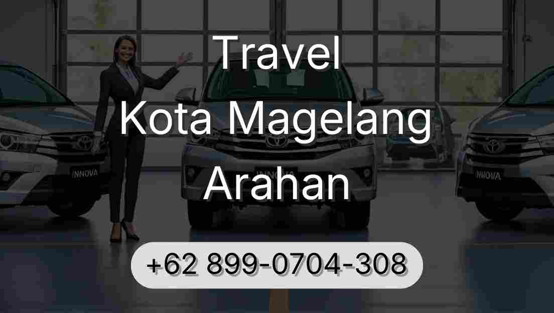 Travel Kota Magelang Arahan
