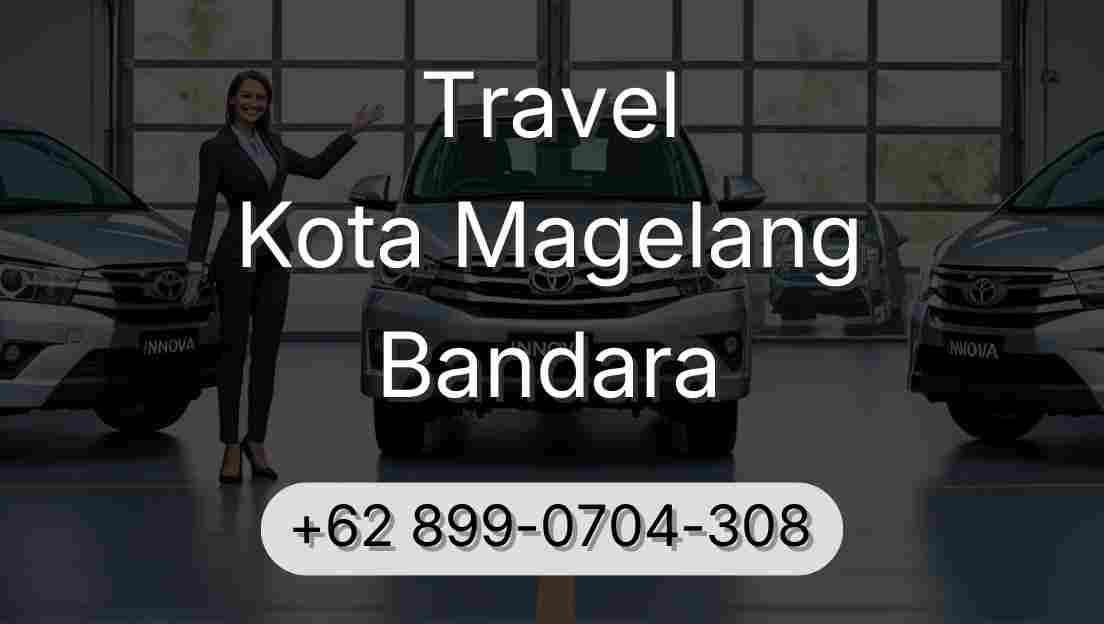 Travel Kota Magelang Bandara