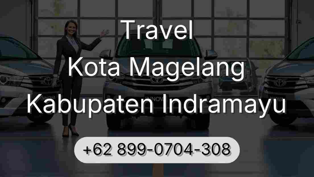 Travel Kota Magelang Kabupaten Indramayu