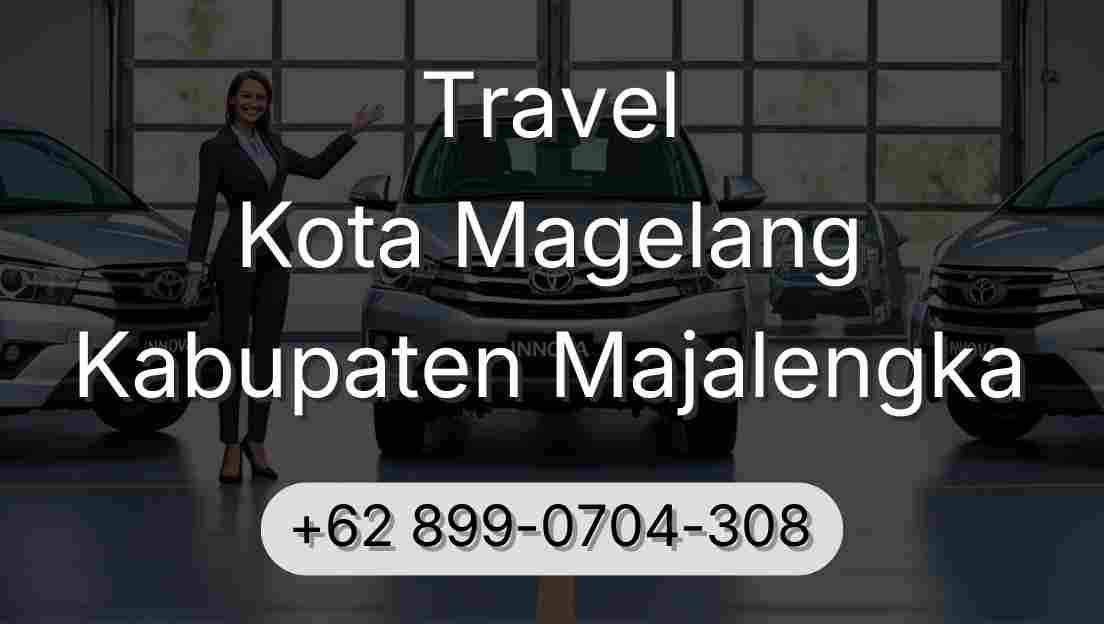 Travel Kota Magelang Kabupaten Majalengka