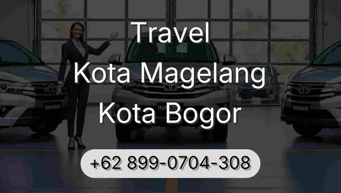 Travel Kota Magelang Kota Bogor