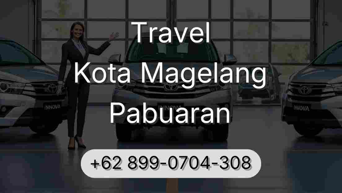 Travel Kota Magelang Pabuaran