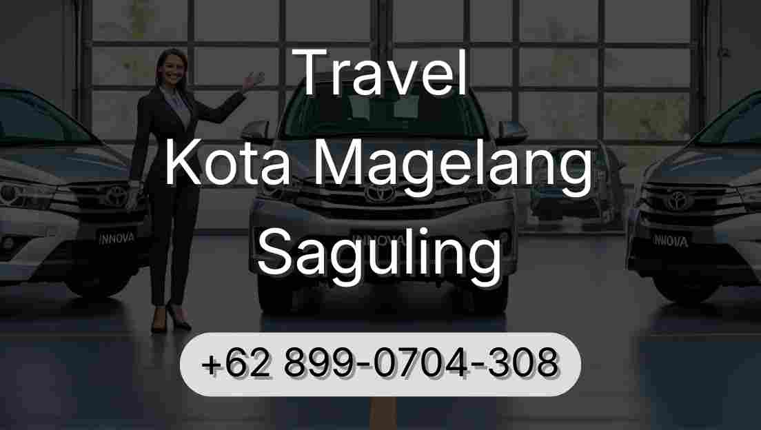 Travel Kota Magelang Saguling