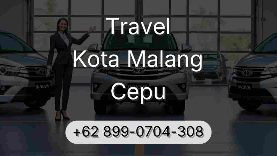 Travel Kota Malang Cepu