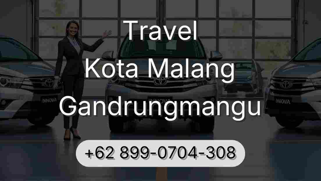 Travel Kota Malang Gandrungmangu