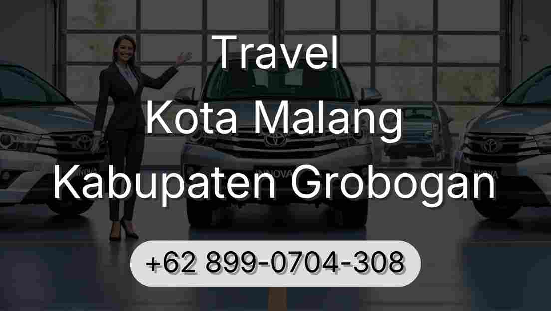 Travel Kota Malang Kabupaten Grobogan