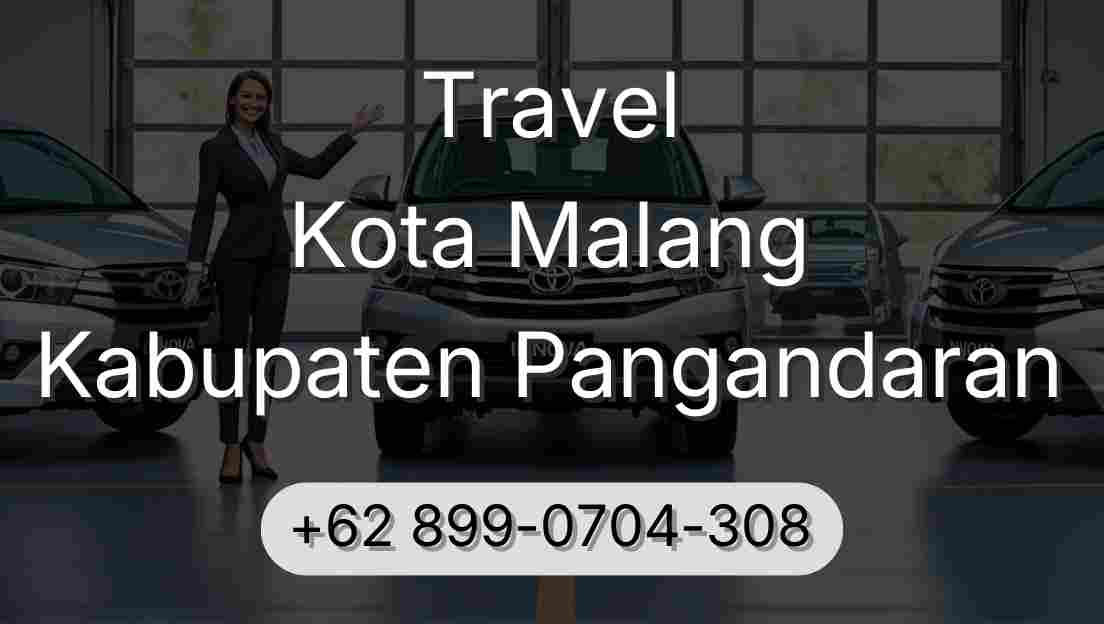 Travel Kota Malang Kabupaten Pangandaran