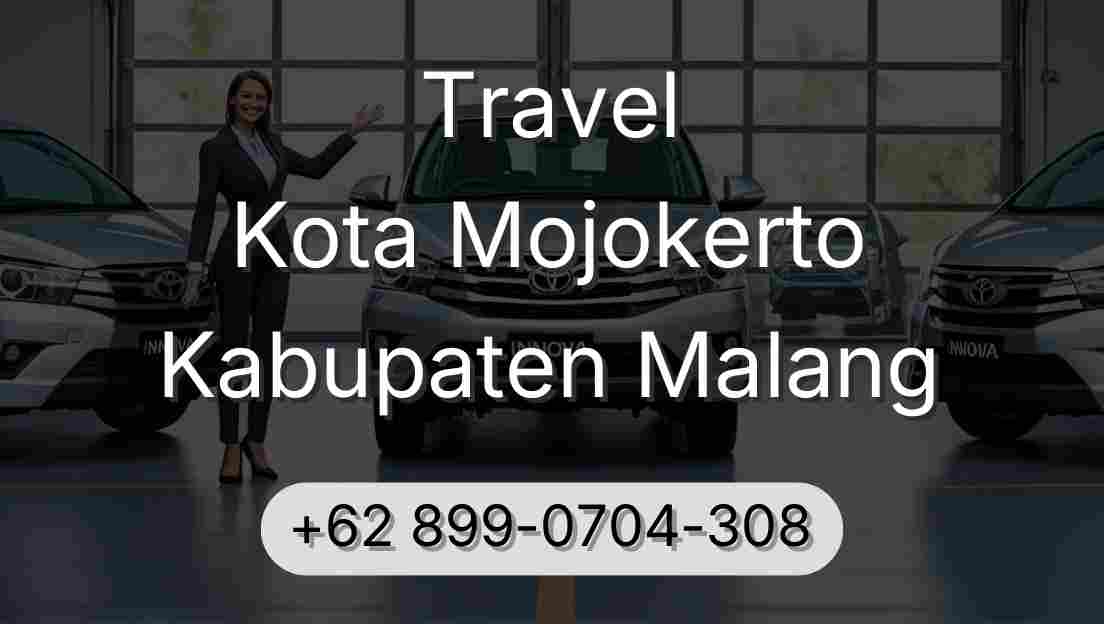 Travel Kota Mojokerto Kabupaten Malang