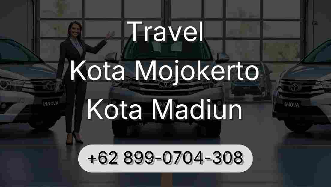 Travel Kota Mojokerto Kota Madiun