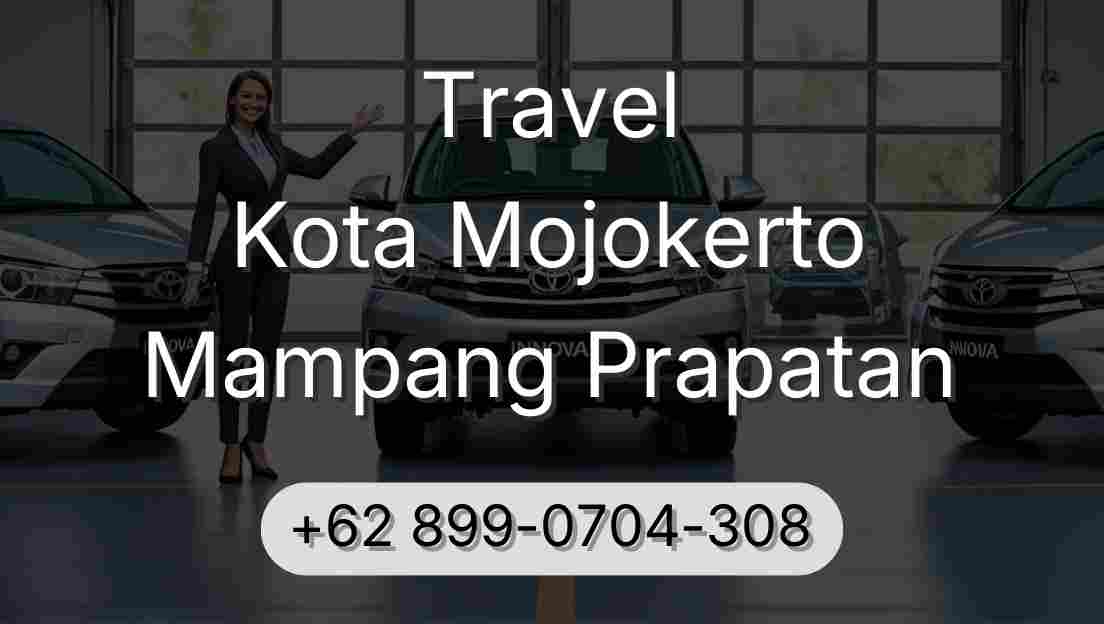Travel Kota Mojokerto Mampang Prapatan