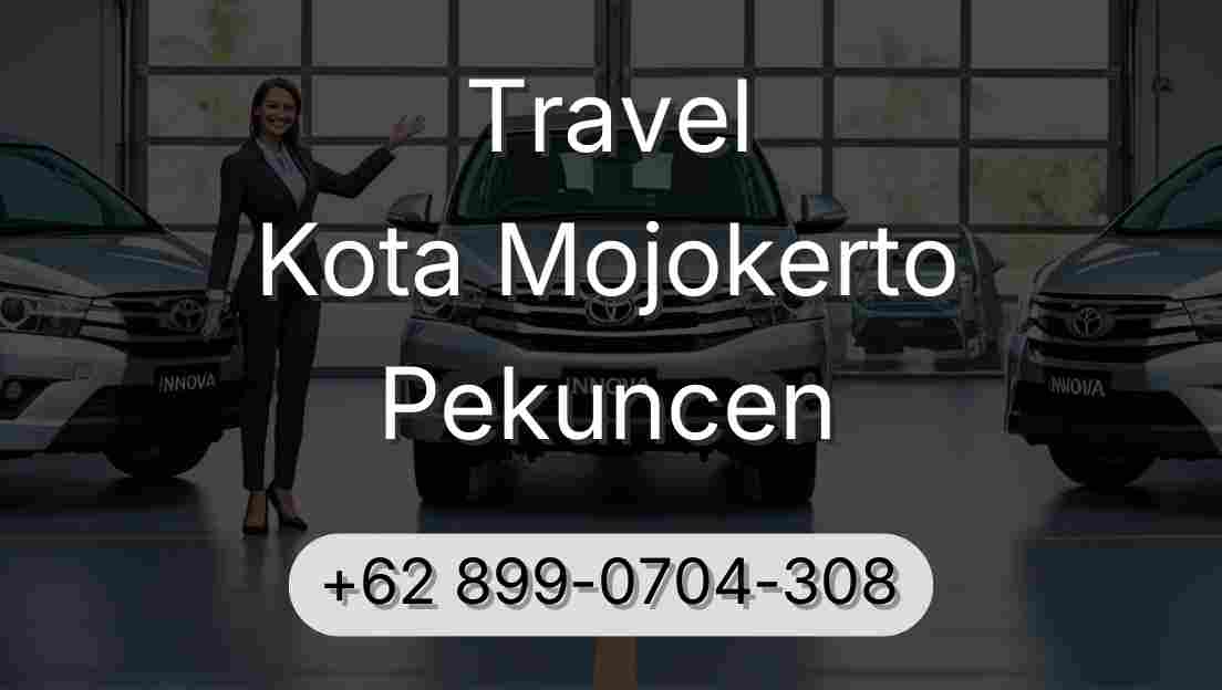 Travel Kota Mojokerto Pekuncen