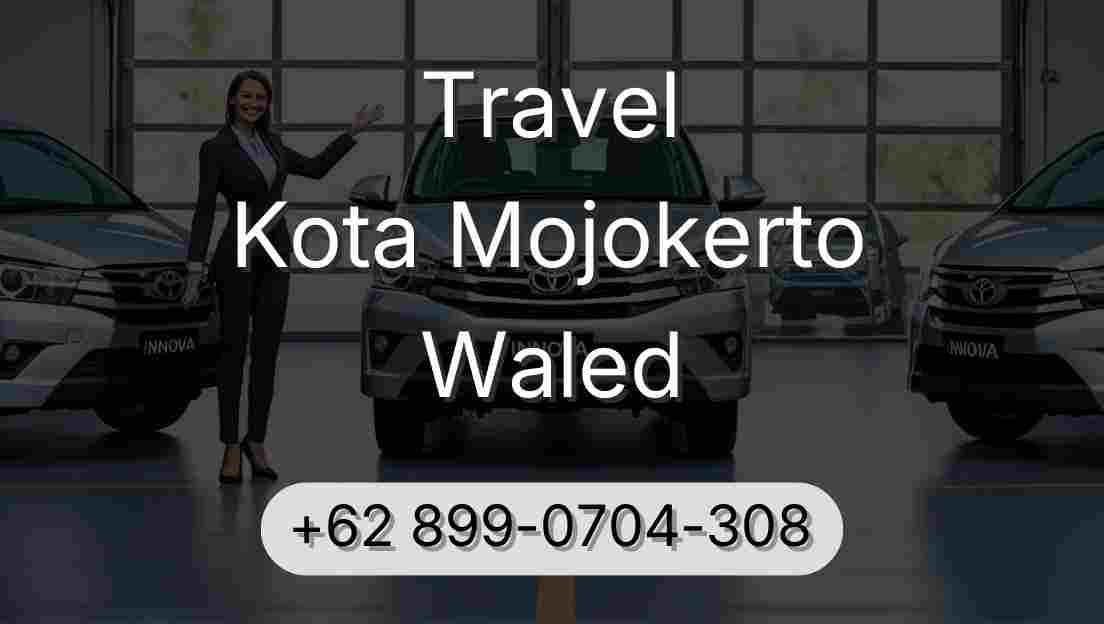 Travel Kota Mojokerto Waled