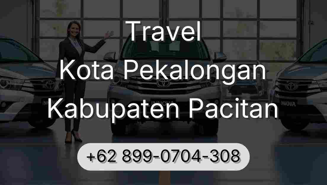 Travel Kota Pekalongan Kabupaten Pacitan