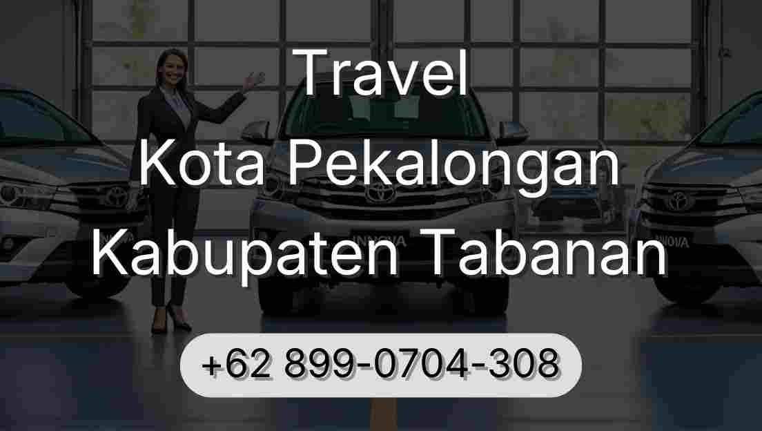 Travel Kota Pekalongan Kabupaten Tabanan