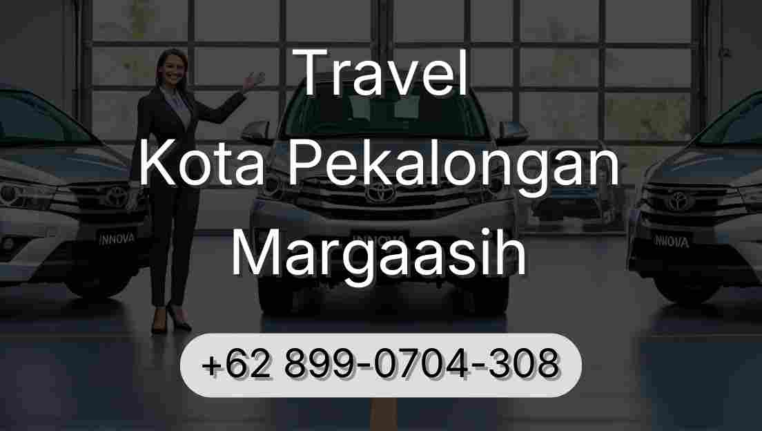 Travel Kota Pekalongan Margaasih