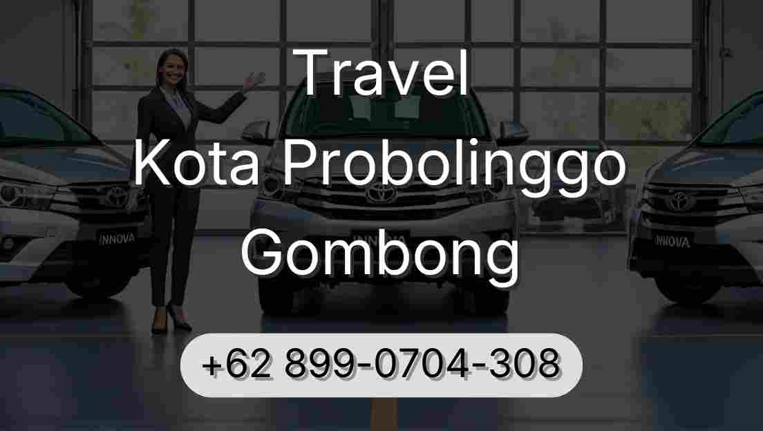 Travel Kota Probolinggo Gombong