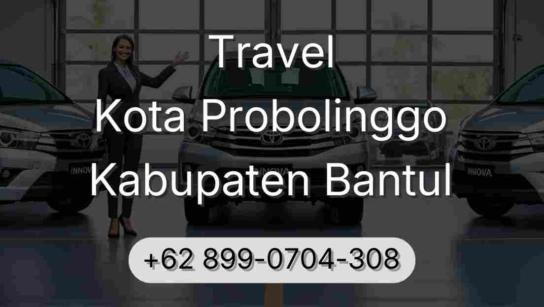 Travel Kota Probolinggo Kabupaten Bantul