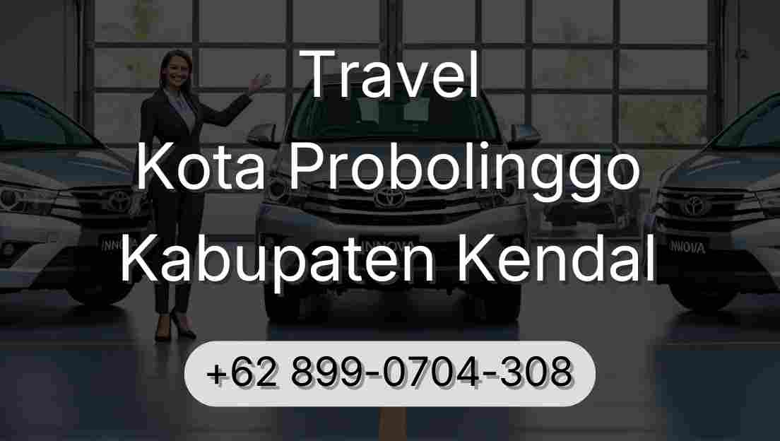 Travel Kota Probolinggo Kabupaten Kendal