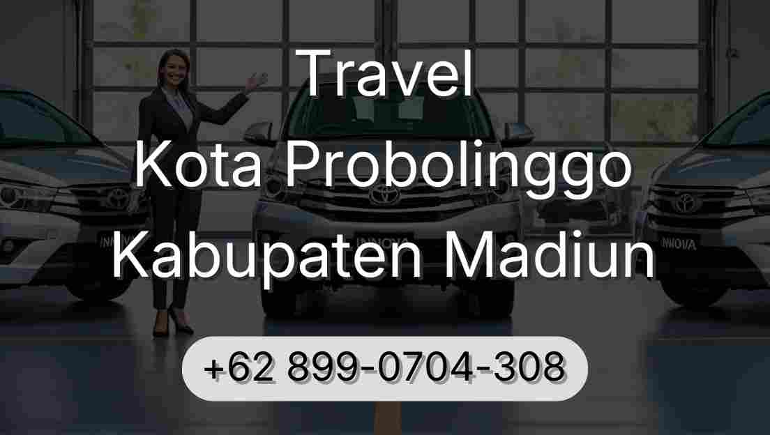 Travel Kota Probolinggo Kabupaten Madiun