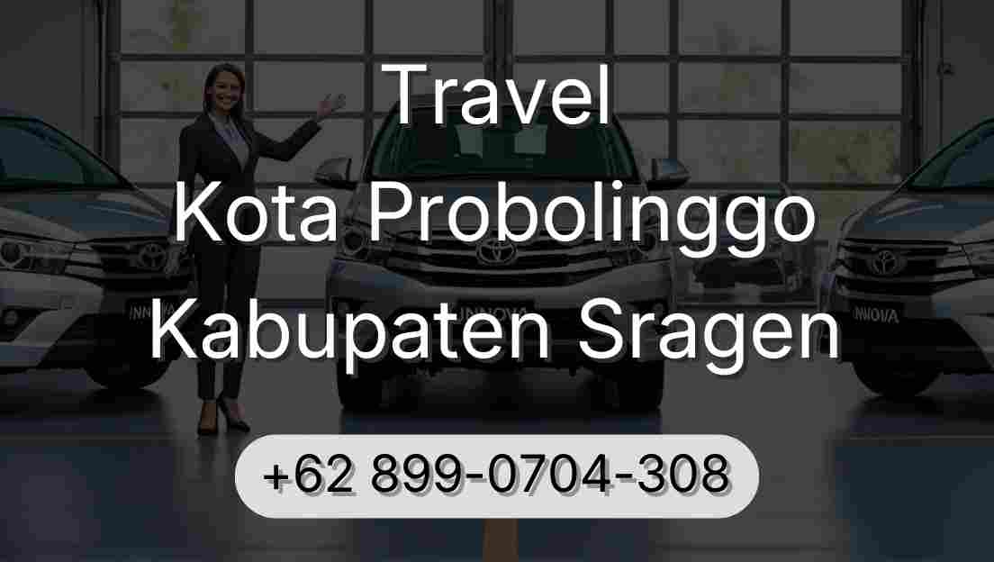Travel Kota Probolinggo Kabupaten Sragen