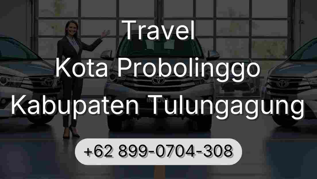Travel Kota Probolinggo Kabupaten Tulungagung